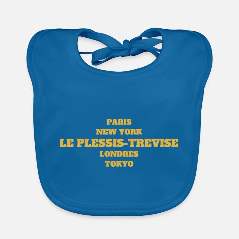 Le Plessis Trévise - Unique streets, unique style. Bavoir bio Bébé