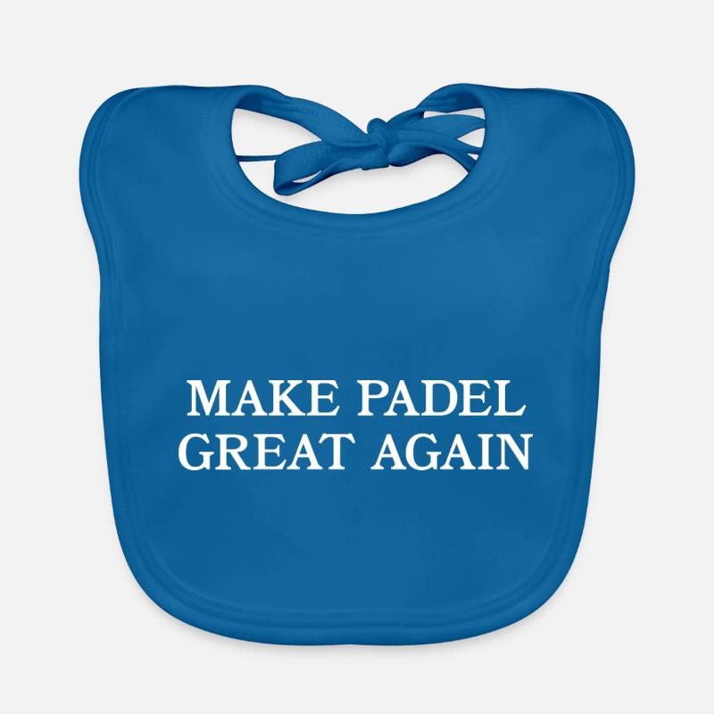 Make Padel Great Again -Padel Gift Organic Baby Bibs