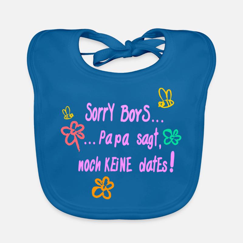 Désolé, mais papa dit qu’il n’y a pas de rendez-vous. Bavoir bio Bébé