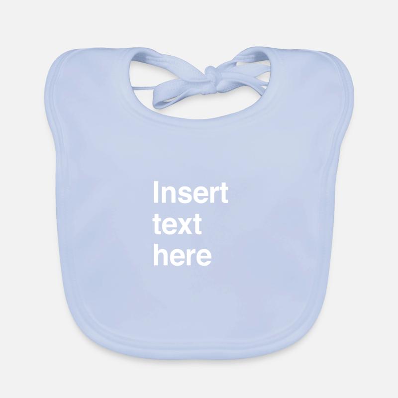 Insert text here Organic Baby Bibs