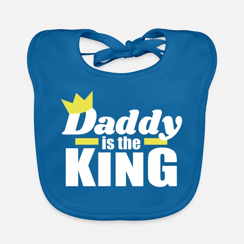 Papa Tochter / Sohn Daddy is the King Baby Bio-Lätzchen