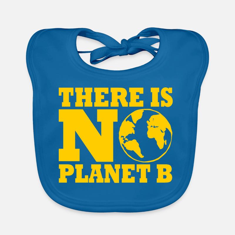 There is no planet B - Bavoir bio Bébé - bleu paon