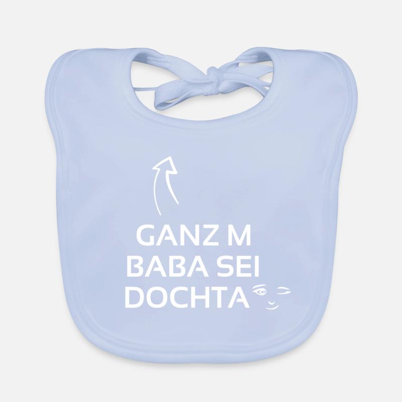 Ganz m Baba sei Dochta Geschenk Franken Organic Baby Bibs
