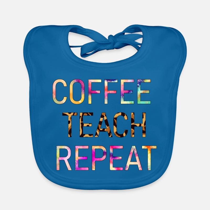 Café Teach Repeat Drôle de Prof 2021 Bavoir bio Bébé