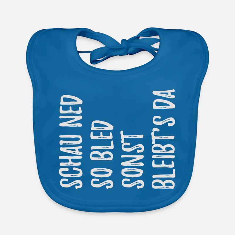 Witzger Bavarian saying look so bled Organic Baby Bibs
