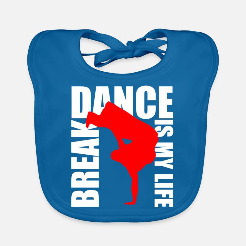 break dance is my life Organic Baby Bibs