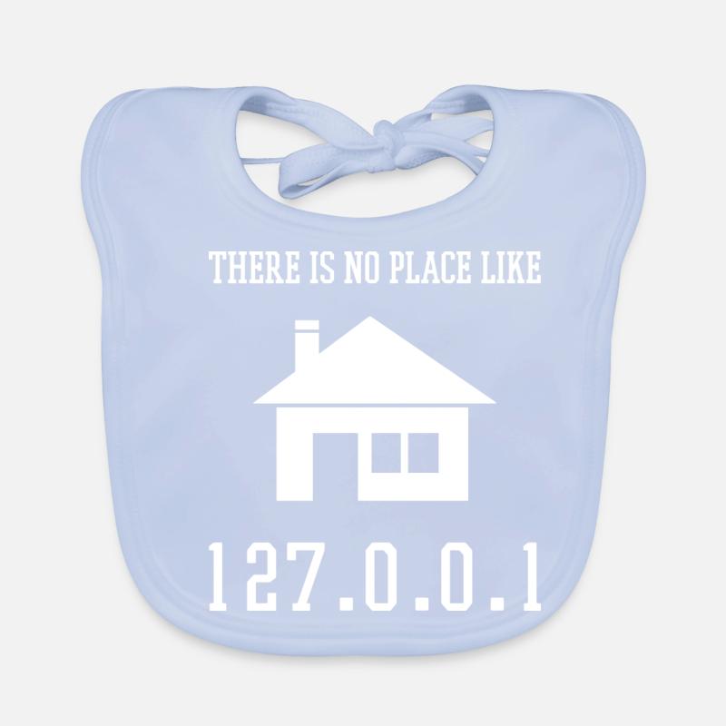 Programmation Il n’y a pas d’endroit comme 127.0.0.1 Bavoir bio Bébé