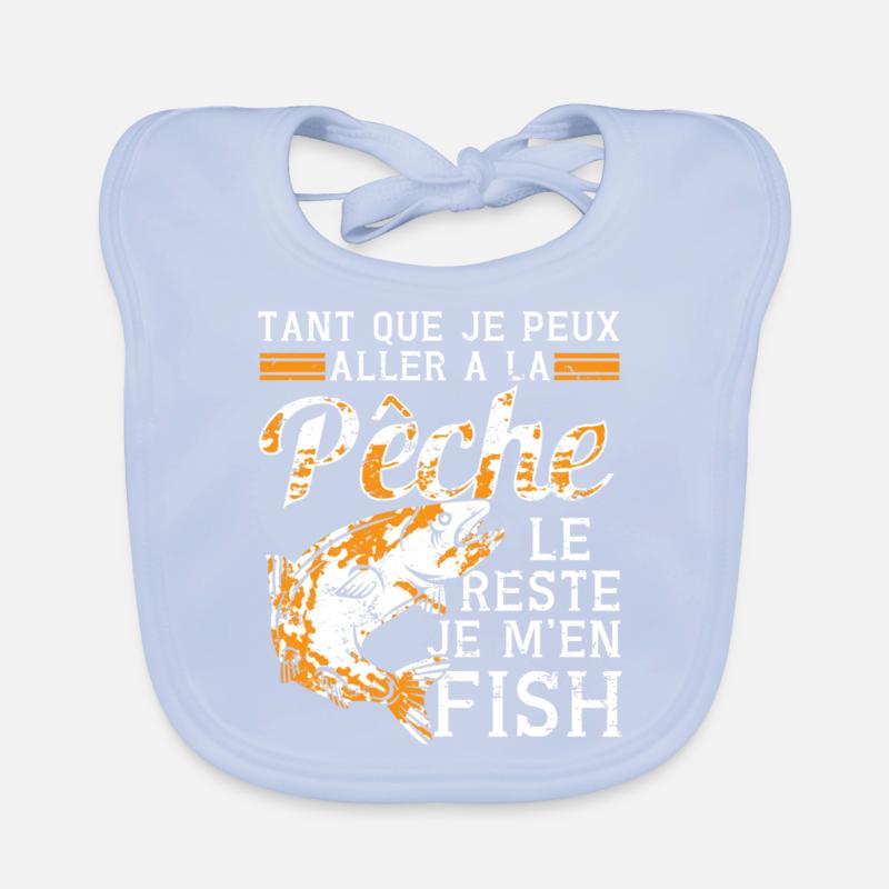 Pèche le reste je m'en fish Pêcheur poissons Bavoir bio Bébé