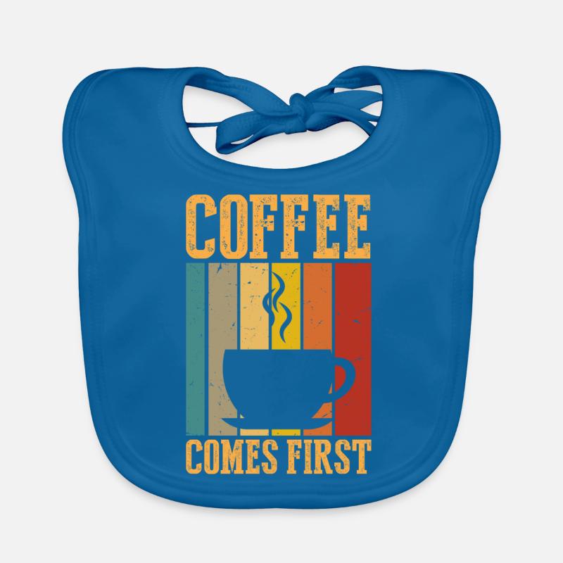 Coffee comes first Organic Baby Bibs