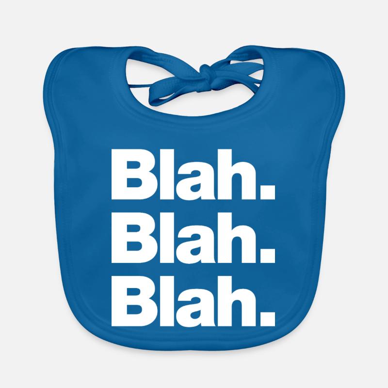 Blah. Blah. Blah Baby Bio-Lätzchen