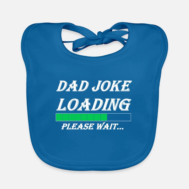 DAD JOKE LOADING - Baby Bio-Lätzchen - Pfauenblau