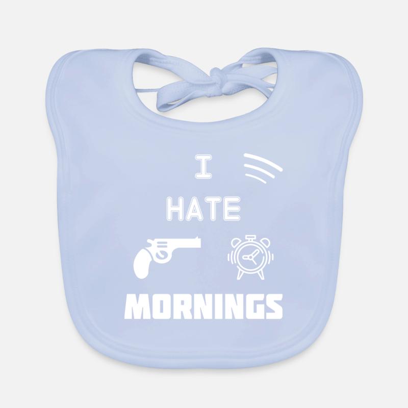 I Hate Mornings Bavoir bio Bébé