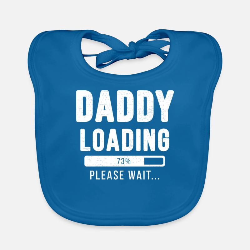 Daddy loading... Please wait! - Vater Shirt Baby Bio-Lätzchen