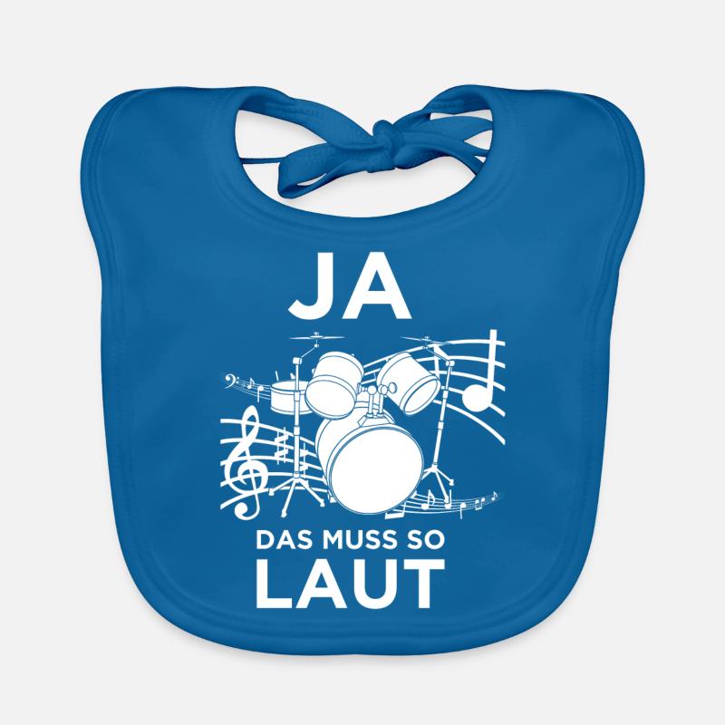 Ja Das Muss So Laut Sein - Schlagzeuger Drummer Baby Bio-Lätzchen