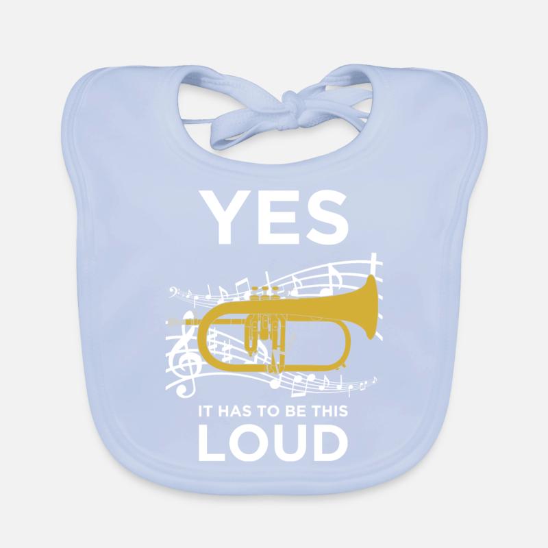 Yes it has to be this loud Flugelhorn Player Gift Bavoir bio Bébé