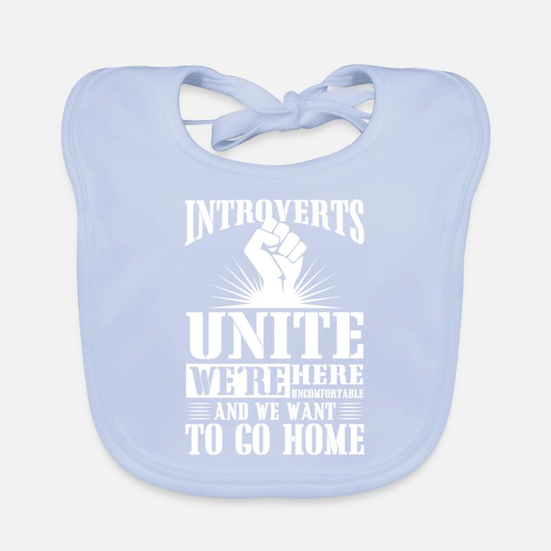 Introverts unite we're here uncomfortable Bavoir bio Bébé