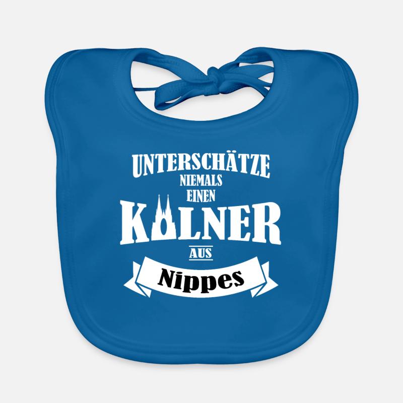 Köln unterschätze niemals einen Kölner aus Nippes Baby Bio-Lätzchen