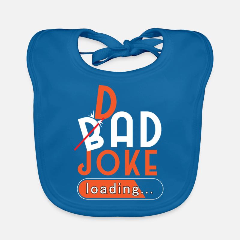 Bad Dad Joke Loading Organic Baby Bibs