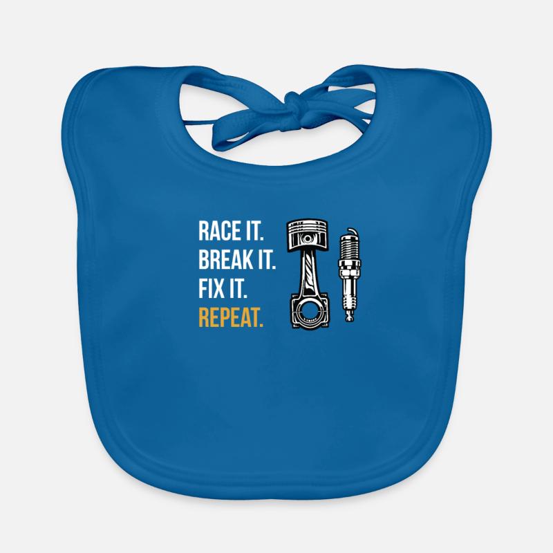 Race It. Break It. Fix It. Repeat. Motor racing Organic Baby Bibs