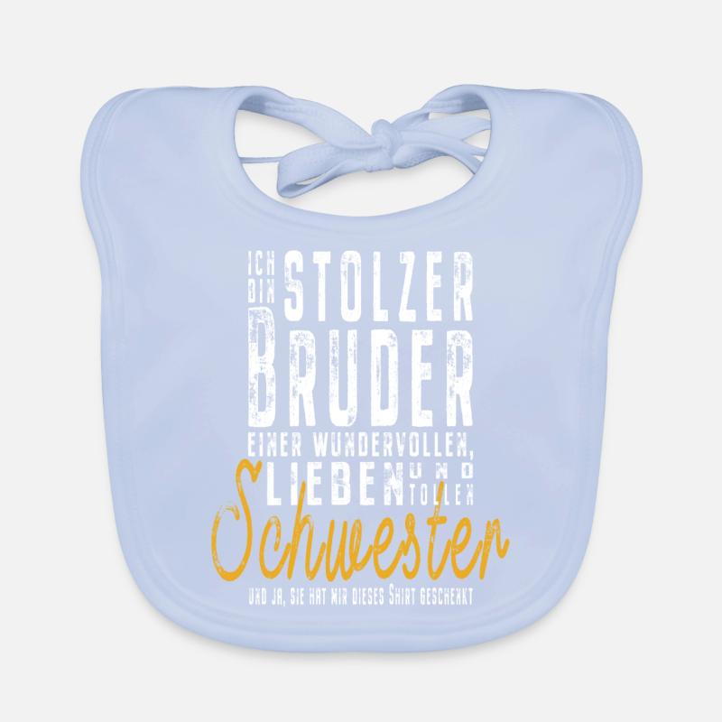 Ich bin stolzer Bruder einer tollen Schwester Baby Bio-Lätzchen