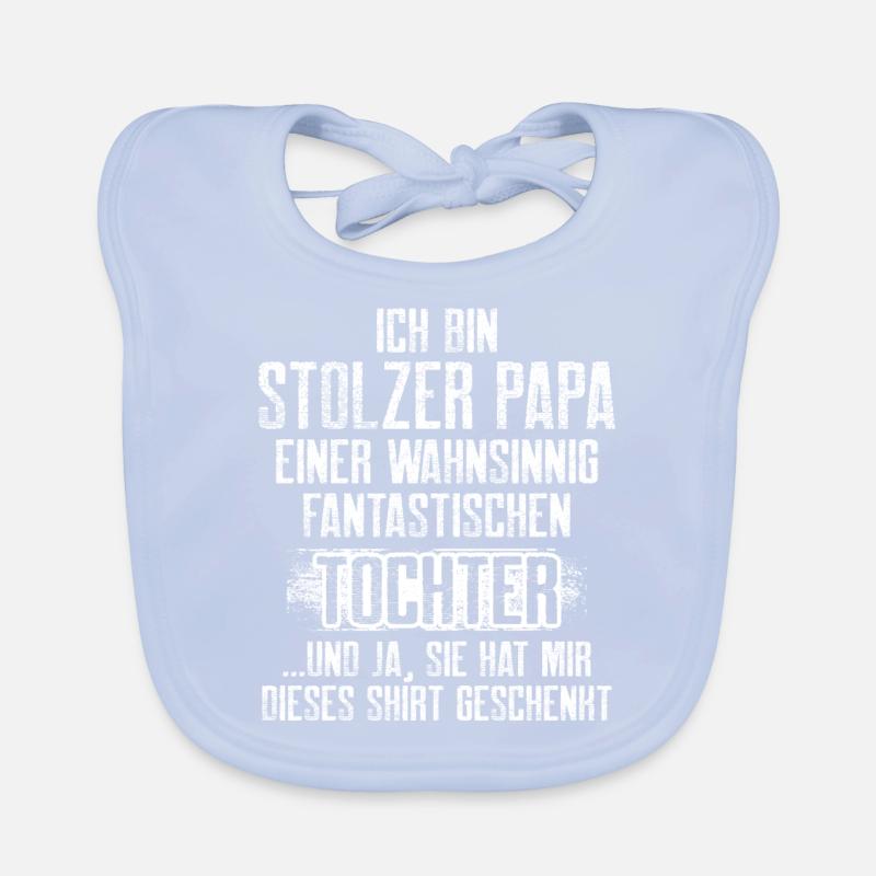 Stolzer Papa einer Tochter Baby Bio-Lätzchen