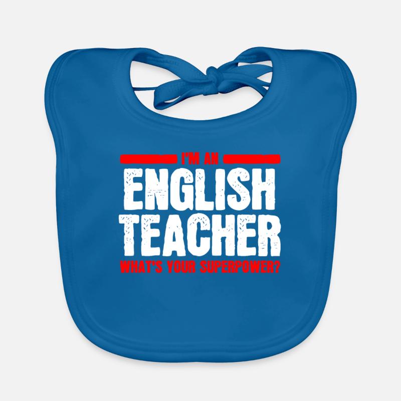 Prof d'anglais prof d'anglais Bavoir bio Bébé
