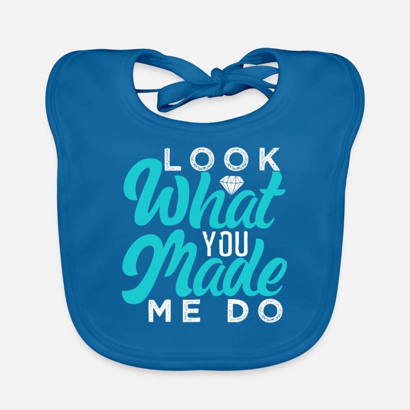 Look what I'm doing for you Organic Baby Bibs