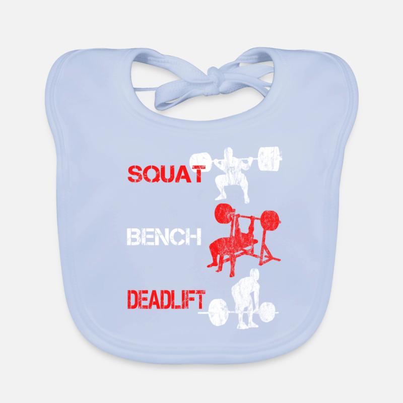 Squat Bench Deadlift - Bodybuilder Training Organic Baby Bibs