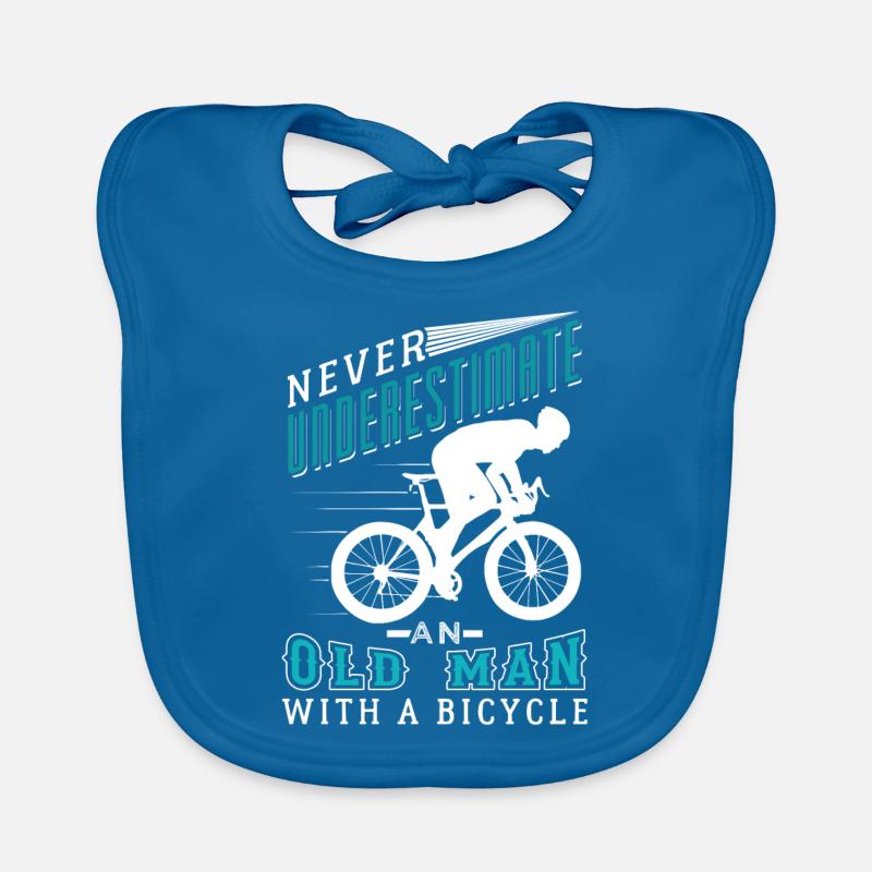 Never Understimate an old man with a bicycle Bavoir bio Bébé