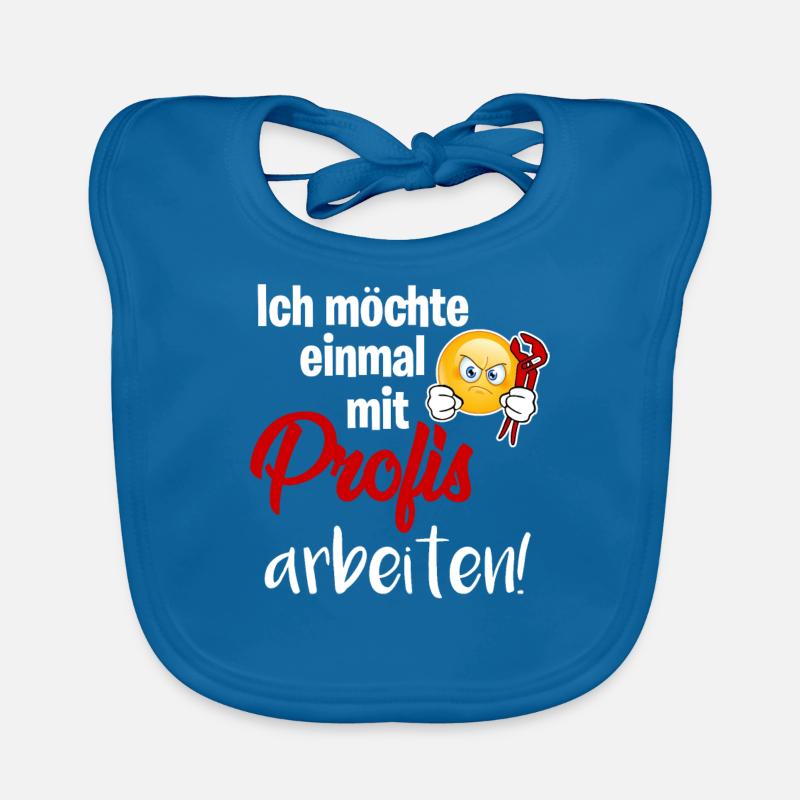 Einmal mit Profis arbeiten I Lustiger Spruch Baby Bio-Lätzchen