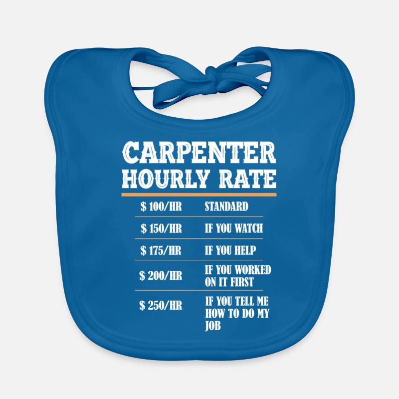 Carpenter carpenter carpenter artisan gift Organic Baby Bibs
