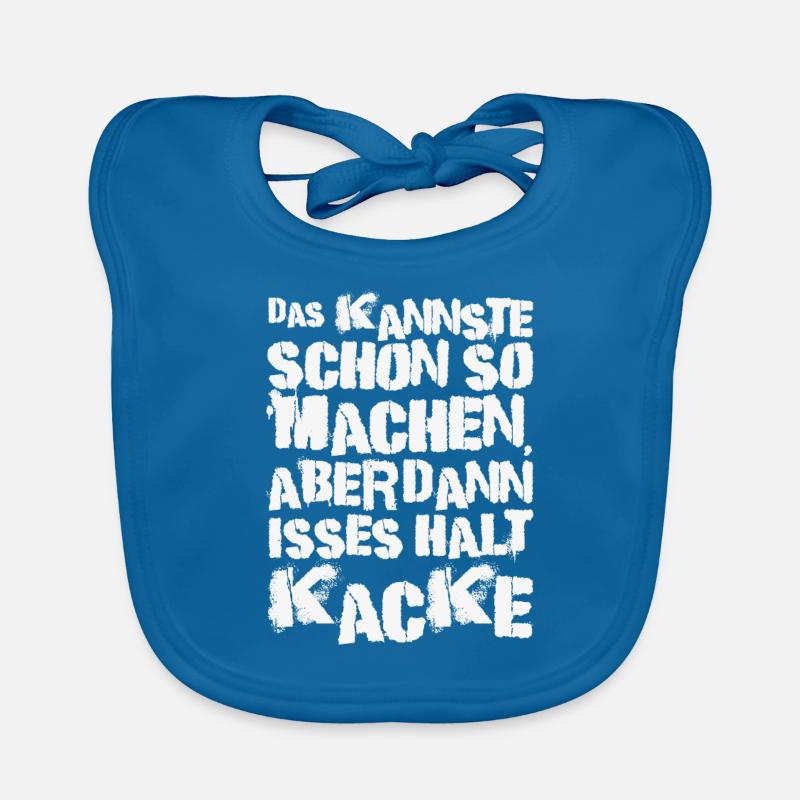 Das Kannste Schon So Machen - Baby Bio-Lätzchen - Pfauenblau
