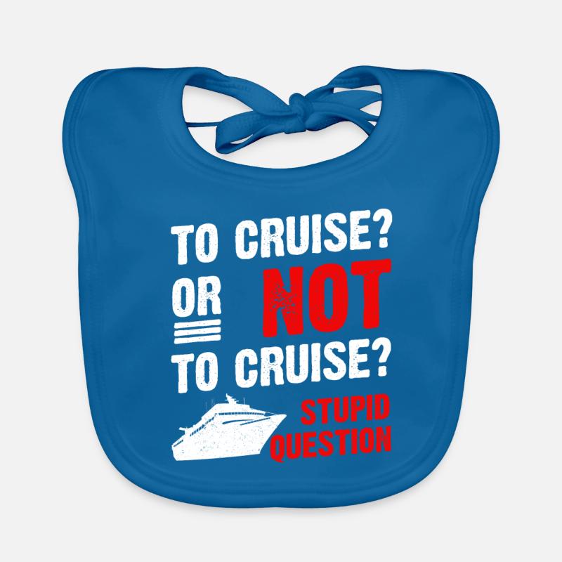 Kreuzfahrt oder nicht Kreuzfahrt Kreuzfahrtschiff Baby Bio-Lätzchen