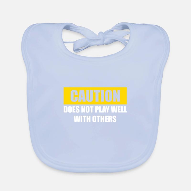 Caution Does Not Play Well With Others Organic Baby Bibs
