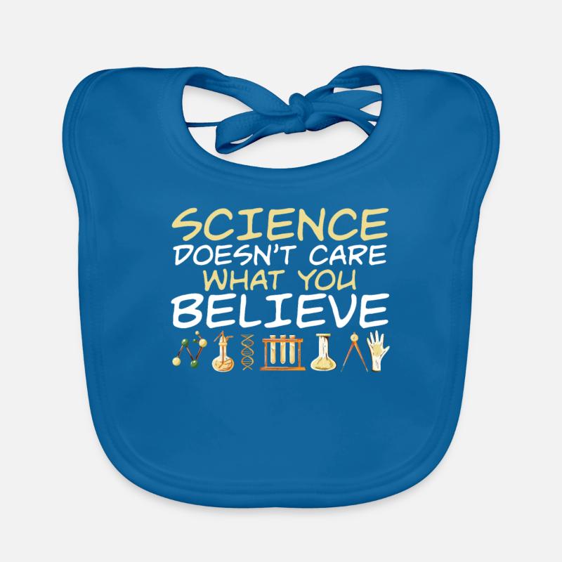 La science ne se soucie pas de ce que vous croyez Science - Bavoir bio Bébé - bleu paon