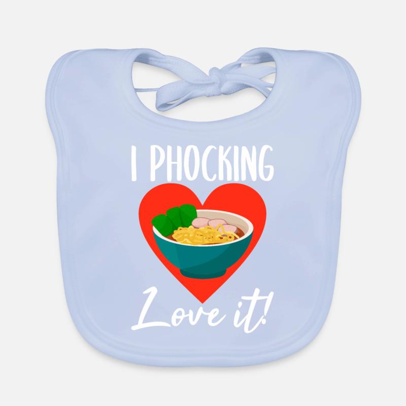 I phocking love it Pho Soup Vietnamese Noodles Organic Baby Bibs