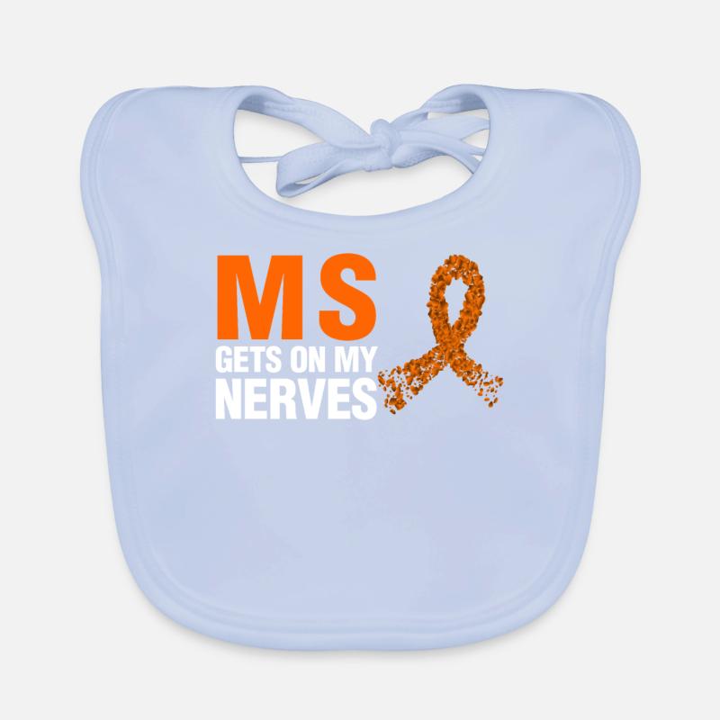 Sensibilisation à la sclérose en plaques MS devient sur mes nerfs Bavoir bio Bébé