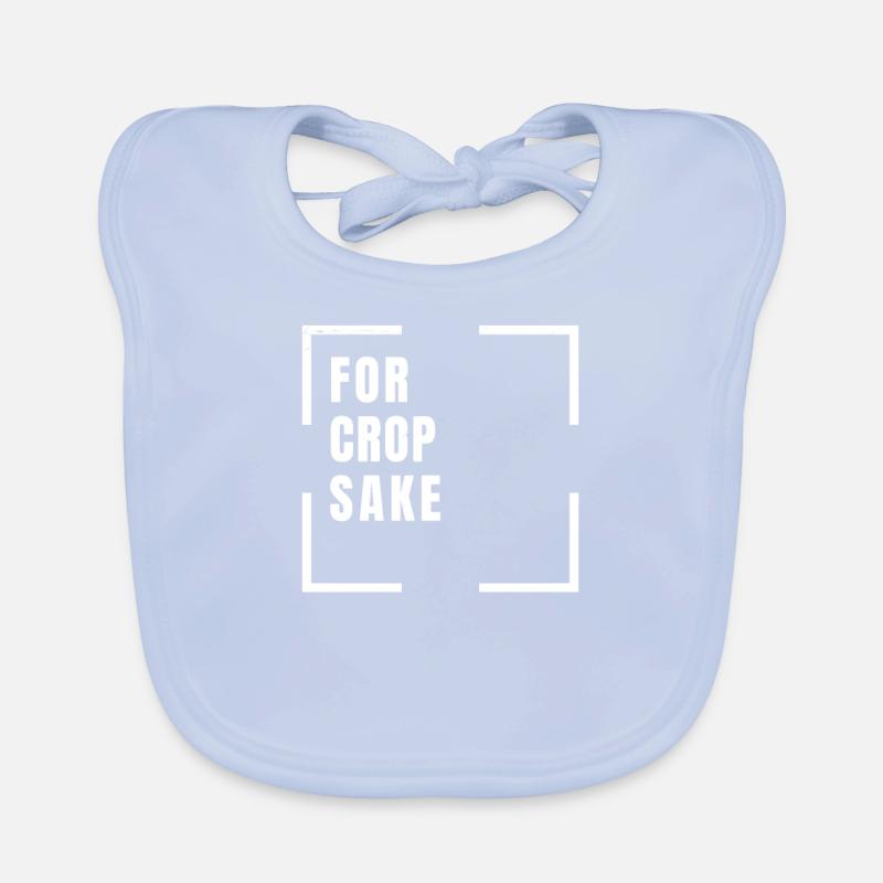 For Crop Sake - Funny Graphic Web Design - Bavoir bio Bébé