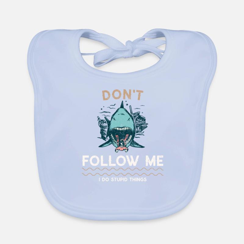 Don't follow, I do stupid things | dive Organic Baby Bibs