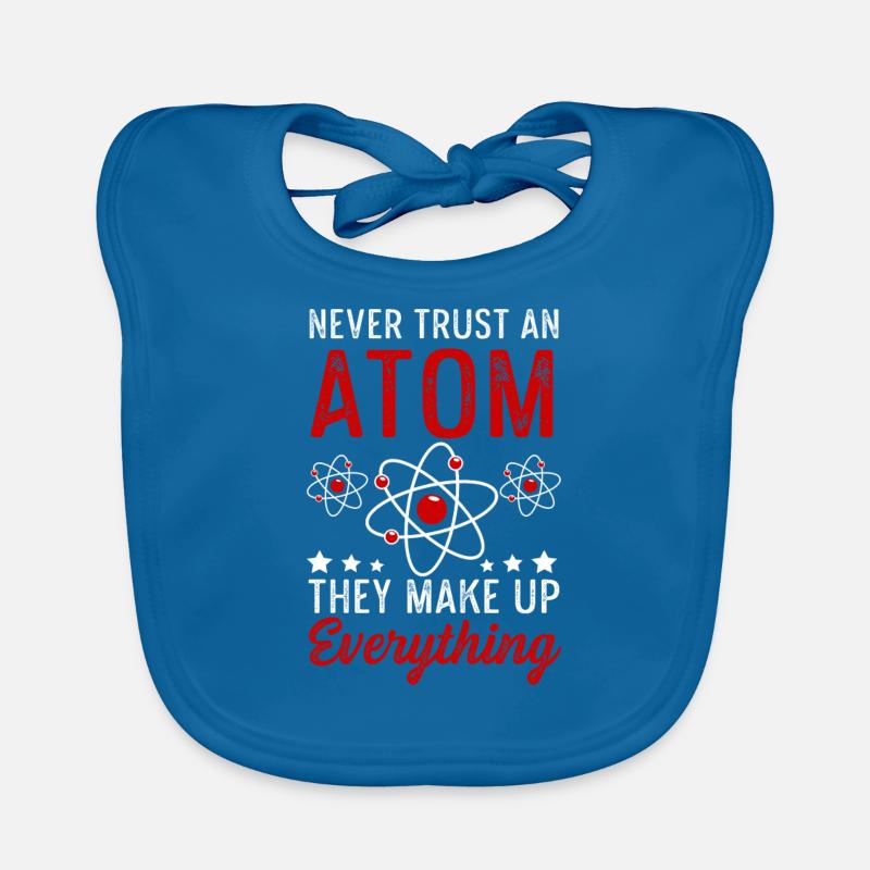 Atom Make Up Everything Physics Physicist Gift Organic Baby Bibs