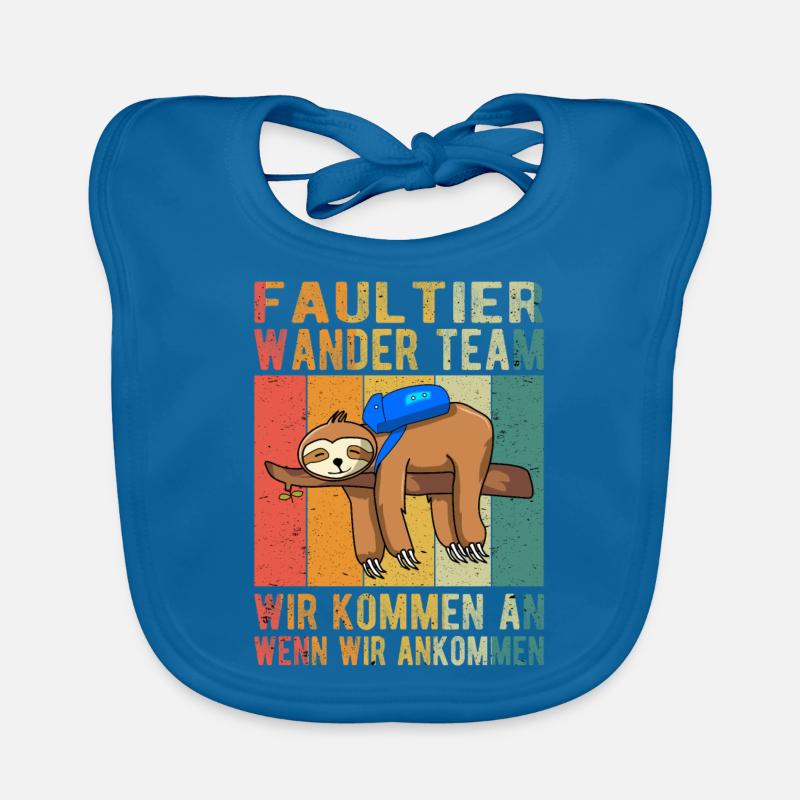 We Will Get There When We Get There | Faultier Baby Bio-Lätzchen