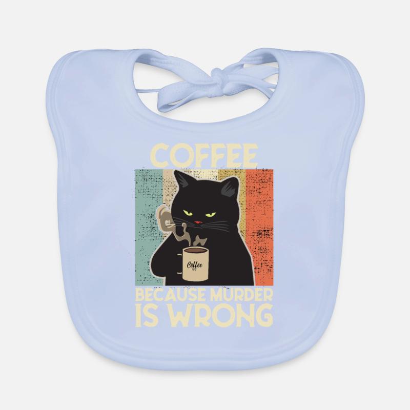 Coffee because Murder is wrong Kaffee Katze retro Baby Bio-Lätzchen