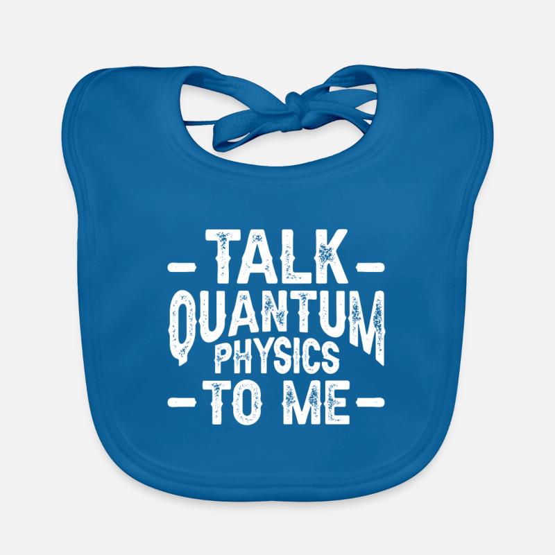 Quantum Physics Physics Physicist science quantum Organic Baby Bibs