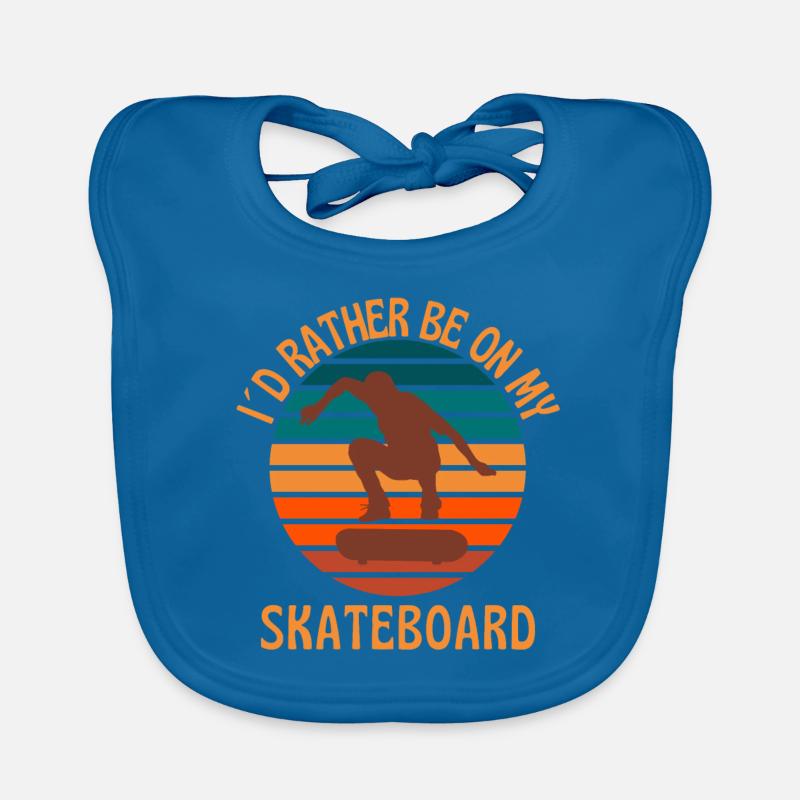 I Would Rather Be On My Skateboard Organic Baby Bibs