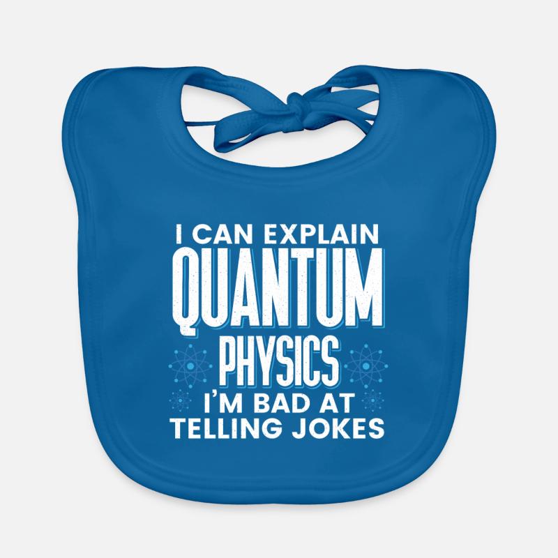 Quantum Physics Physics Physicist science quantum Organic Baby Bibs