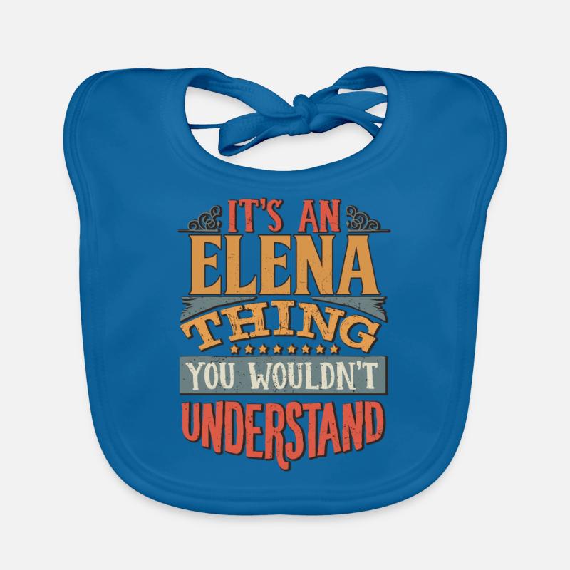C’est une chose Elena que vous ne comprendriez pas - Bavoir bio Bébé