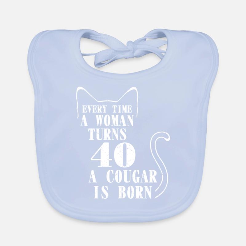 Jedes Mal, wenn eine Frau 40 Wird, wird ein 40. geboren Baby Bio-Lätzchen