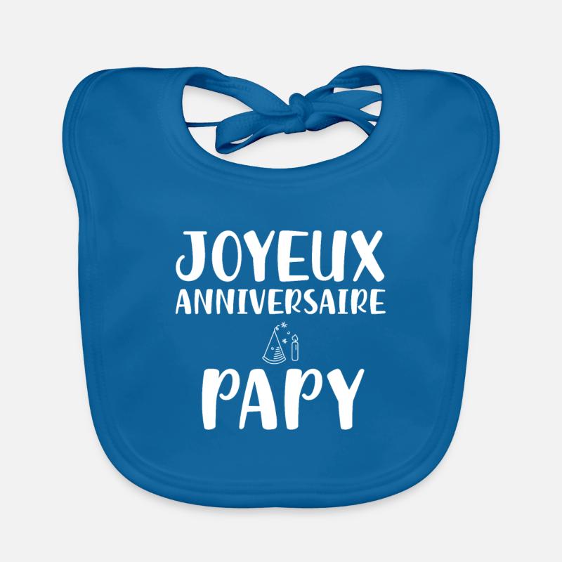Joyeux anniversaire papy Bavoir bio Bébé