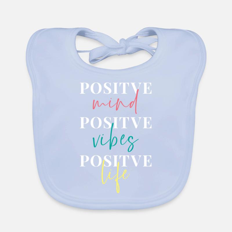 Positive Thinking Saying Organic Baby Bibs