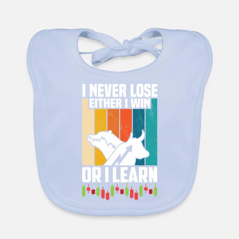 I NEVER LOSE EITHER I WIN OR I LEARN Baby Bio-Lätzchen